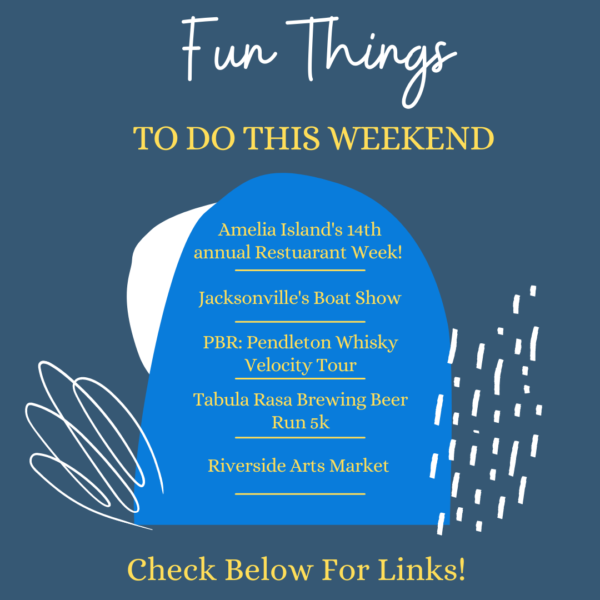 Things To Do In Jacksonville FL This Weekend Your Home Sold 